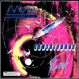 Centrifugal Funk by the Mark Varney Project - playlist by max124 | Spotify