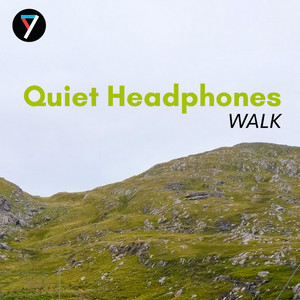 Quiet Headphones Walk playlist cover