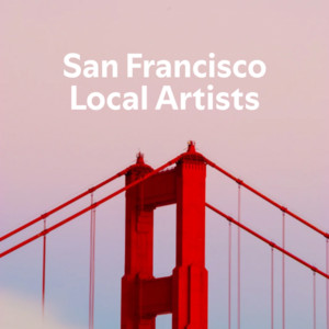 San Francisco Local Artists