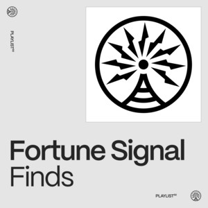 Fortune Signal Finds | Listen on Spotify, Apple Music, YouTube Music & more