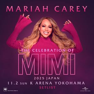 MARIAH CAREY 2025.11.2 YOKOHAMA SETLIST - playlist by Sony Music