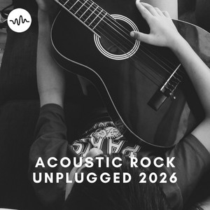 ACOUSTIC ROCK - UNPLUGGED 2026
