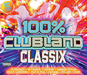 Clubland Classix 2000’s