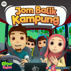 Balik Kampung Bersama Omar & Hana - playlist by Omar & Hana | Spotify