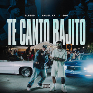 Te Canto Bajito - Blessd x Anuel | Reggaeton 2026 Estrenos Urbanos cover