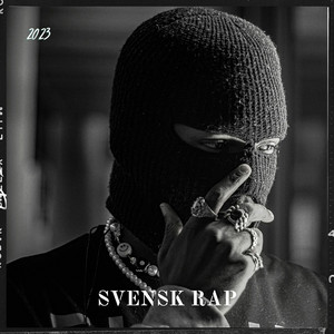 Svenska Orten rappare 2023 - playlist by Spoti Three | Spotify