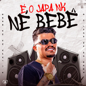 DJ JAPA NK AS MELHORES ⭐️ TODAS AS MÚSICAS - playlist by 7Corp