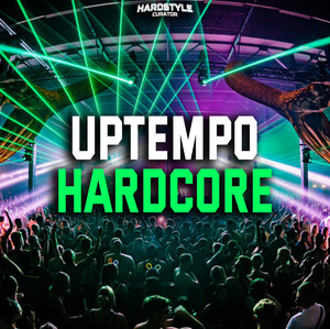 UPTEMPO HARDCORE ⚙️ (Daily Updated) playlist cover