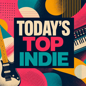 Today’s Top Indie