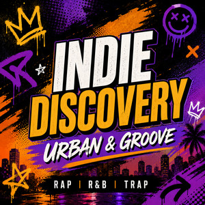 Indie Discovery - Urban & Groove (Updated Weekly) Spotify playlist cover art