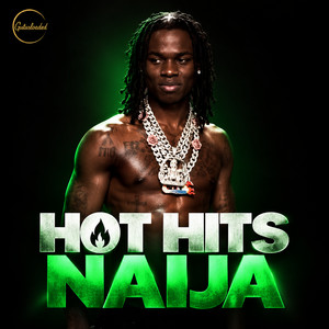 Hot Hits Naija 🇳🇬 playlist cover