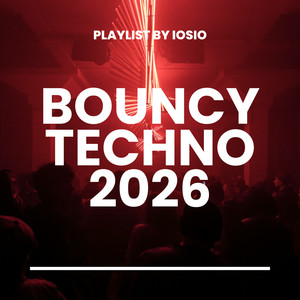 BEST BOUNCY TECHNO 2026 cover