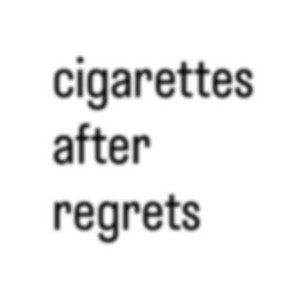 cigarettes after regrets