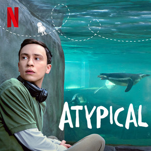 Atypical Season 4 Official Playlist playlist cover