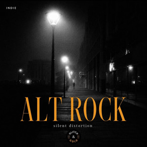 Alt Rock - Silent Distortion playlist cover
