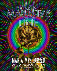 09/07(Wed) MARIA / MFS / 妖艶金魚 | SCHEDULE | Shibuya WWW - WWW X