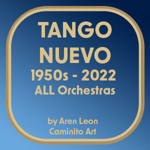 Caminito Art Tango Archive | Spotify