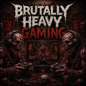 Brutally Heavy Gaming 
