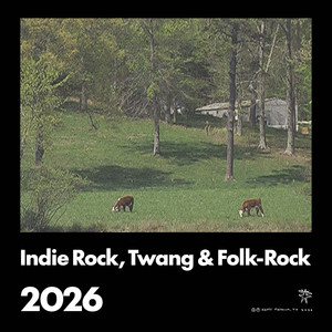 Indie Rock, Twang & Folk-Rock 2026 cover