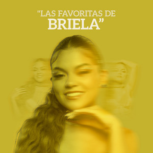 Las favoritas de Briela - playlist by Corazón Serrano | Spotify
