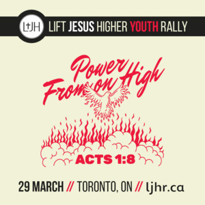 2025 Lift Jesus Higher Youth Rally: Power From On High - playlist by ...