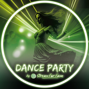 DANCE PARTY by streamforfame.com cover