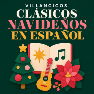 Clasicos Navideños en Español ✨✨ Villacicos Españoles Clásicos