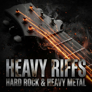 Heavy Riffs | Hard Rock, Metal & Alternative