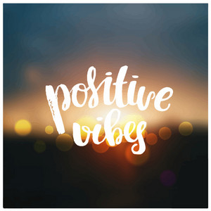 Positive Vibes cover
