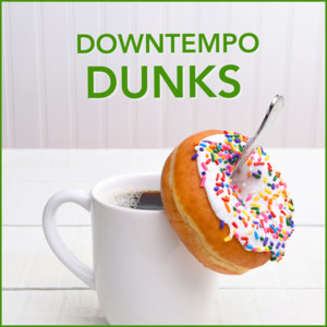 DOWNTEMPO DUNKS