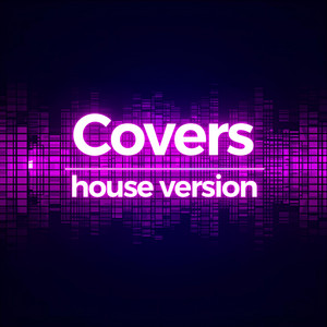 COVERS version house Spotify playlist cover art