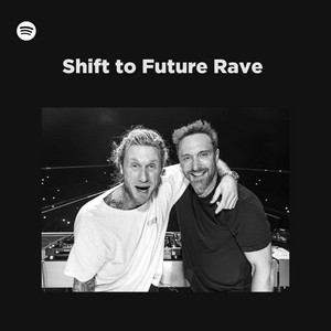 Shift to Future Rave cover