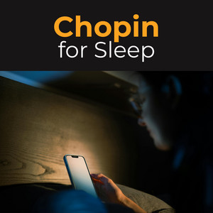 Chopin for Sleep 😴: Soft piano for peaceful nights 💤