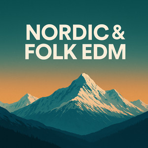 Nordic & Folk EDM cover
