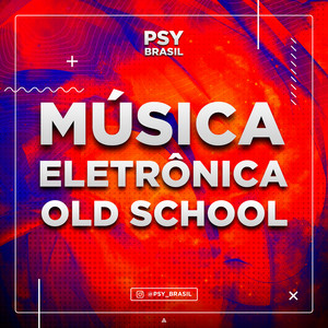 Música Eletrônica Old School playlist cover