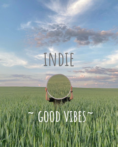Indie  ~good vibes~ Bedroom Pop Playlist Submission