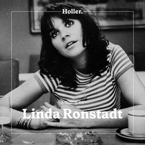 Linda Ronstadt Songs - A list of 18 of the Best