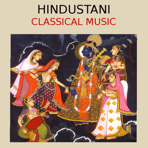 Hindustani Classical Music - Música Clásica Indostánica