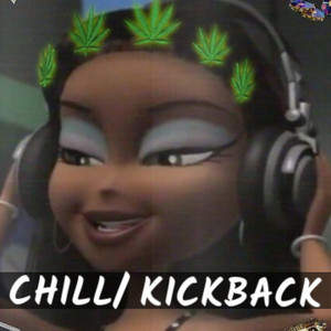 Chill/Kickback Rap cover