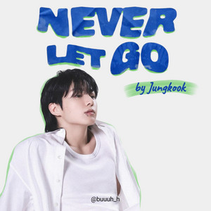 NEVER LET GO; OT7 - playlist by bluee | Spotify