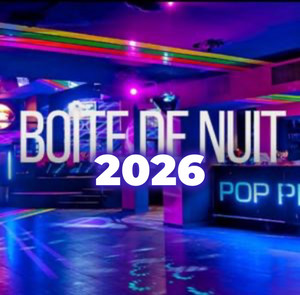 BOÎTE DE NUIT 2026 🍾