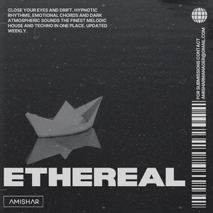 ETHEREAL  - Melodic House & Techno Spotify playlist cover art