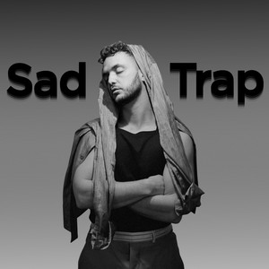 Sad Trap (Duki, Khea, Paulo Londra, C.R.O.) cover