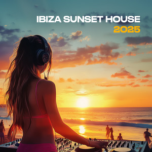 Ibiza Sunset House 2026 Spotify playlist cover art