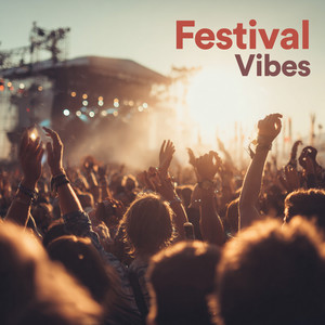Festival Vibes -  Best Indie & Alt in 2026