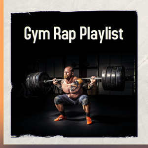 Gym Rap Playlist cover