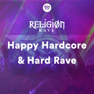 RELIGION RAVE 🔥 HAPPY HARDCORE & HARD RAVE - Bourn by Religion Rave | Listen on Spotify, Amazon Music, Deezer & more