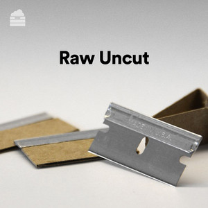 RAW Uncut | Independent Hip Hop | Up and Coming Rappers cover