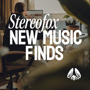 Stereofox New Music Finds Spotify playlist cover art