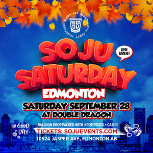 NEW* Edmonton Soju Saturday September Edition 2024 - playlist by ...